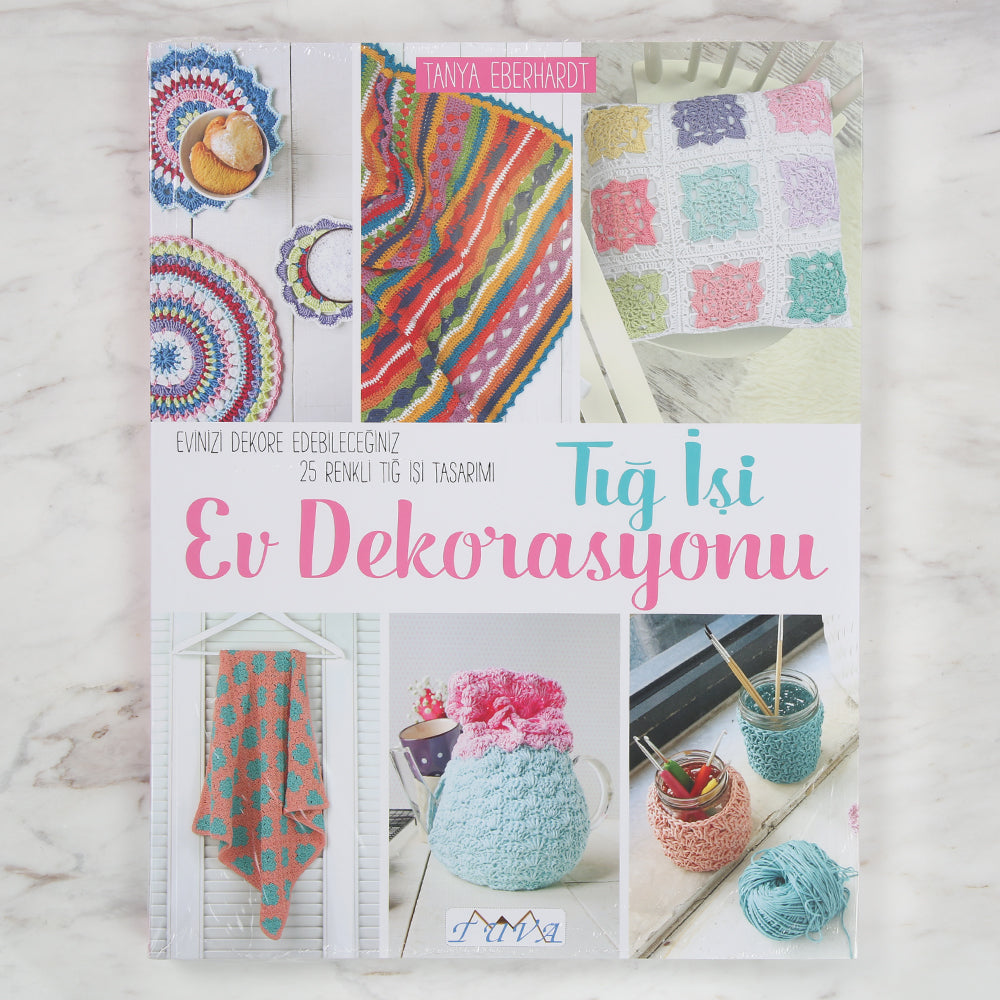 Tuva Tığ İşi Ev Dekorasyonu Kitabı - 6320